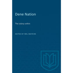 ISBN Dene Nation: The colony within