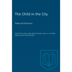 ISBN The Child in the City (Vol. I): Today and Tomorrow