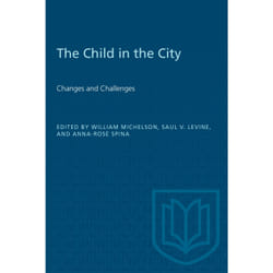 ISBN The Child in the City (Vol. II): Changes and Challenges