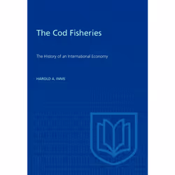 ISBN Cod Fisheries: The History of an International Economy, Anglais, 522 pages