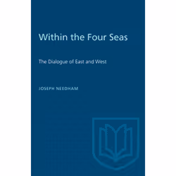 ISBN Within the Four Seas: The Dialogue of East and West, Anglais, 228 pages