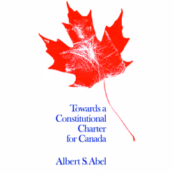 ISBN Towards a Constitutional Charter for Canada, Anglais, 112 pages