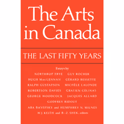ISBN The Arts in Canada: The Last Fifty Years, Anglais, 174 pages