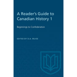 ISBN A Reader's Guide to Canadian History 1: Beginnings to Confederation