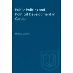 ISBN Public Policies and Political Development in Canada