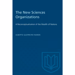 ISBN The New Sciences Organizations: A Reconceptualization of the Wealth of Nations, Anglais, 224 pages