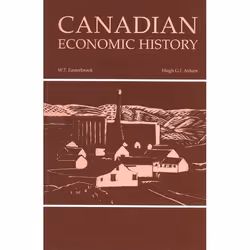ISBN Canadian Economic History, Anglais, 606 pages