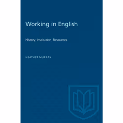 ISBN Working in English: History, Institution, Resources, Anglais, 272 pages