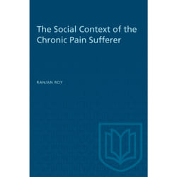 ISBN The Social Context of the Chronic Pain Sufferer