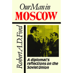 ISBN Our Man in Moscow: A Diplomat's Reflections on the Soviet Union