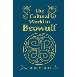 ISBN The Cultural World in Beowulf