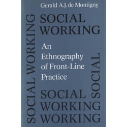 ISBN Social Working: An Ethnography of Front-line Practice