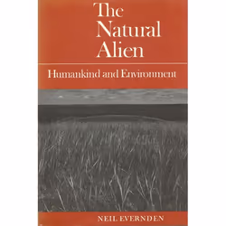 ISBN The Natural Alien: Humankind and Environment, Anglais, 172 pages