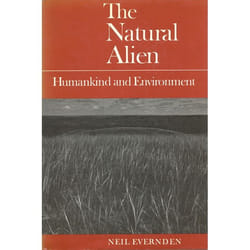 ISBN The Natural Alien: Humankind and Environment