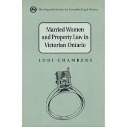 ISBN Married Women and the Law of Property in Victorian Ontario