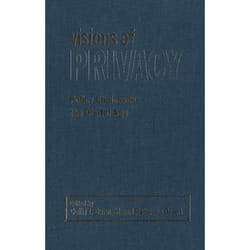 ISBN Visions of Privacy: Policy Choices for the Digital Age