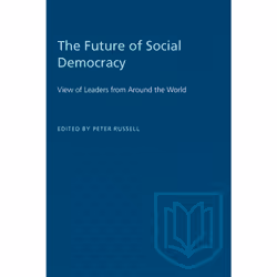 ISBN The Future of Social Democracy: View of Leaders from Around the World, Anglais, 144 pages
