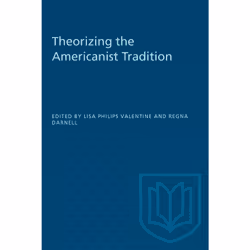 ISBN Theorizing the Americanist Tradition, Anglais, 406 pages