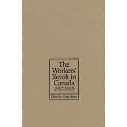 ISBN The Workers' Revolt in Canada, 1917-1925