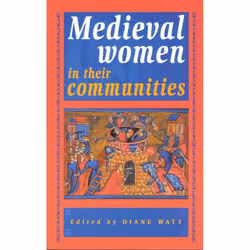 ISBN Medieval Women in Their Communities, Anglais, 240 pages