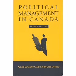 ISBN Political Management in Canada, Anglais, 320 pages