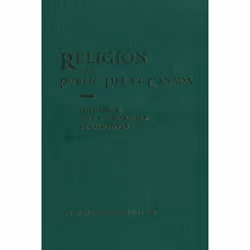 ISBN Religion and Public Life in Canada: Historical and Comparative Perspectives, Anglais, 368 pages