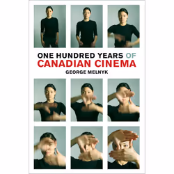 ISBN One Hundred Years of Canadian Cinema, Anglais, 300 pages
