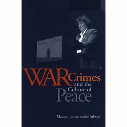 ISBN War Crimes and the Culture of Peace, Anglais, 80 pages