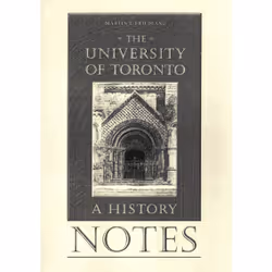 ISBN Notes to the University of Toronto: A History, Anglais, 400 pages