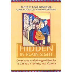 ISBN Hidden in Plain Sight: Contributions of Aboriginal Peoples to Canadian Identity and Culture, Volume 1