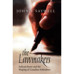 ISBN The Lawmakers: Judicial Power and the Shaping of Canadian Federalism livre Anglais 432 pages