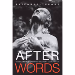 ISBN After Words: Suicide and Authorship in Twentieth-Century Italy, Anglais, 288 pages