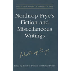 ISBN Northrop Frye's Fiction and Miscellaneous Writings: Volume 25