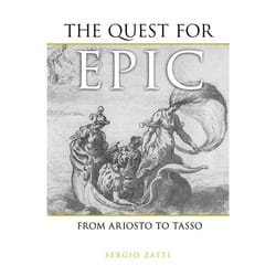 ISBN The Quest for Epic: From Ariosto to Tasso