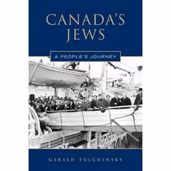 ISBN Canada's Jews: A People's Journey, Anglais, 530 pages