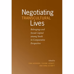 ISBN Negotiating Transcultural Lives, Anglais, 259 pages
