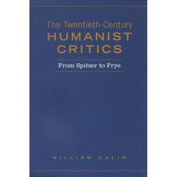 ISBN Twentieth-Century Humanist Critics: From Spitzer to Frye