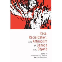 ISBN Race, Racialization & Anti-Racism in Canada and Beyond