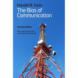 ISBN The Bias of Communication, Anglais, 304 pages