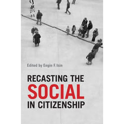 ISBN Recasting theSocial in Citizenship