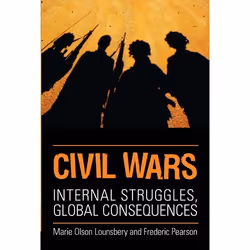 ISBN Civil Wars: Internal Struggles, Global Consequences, Anglais, 272 pages