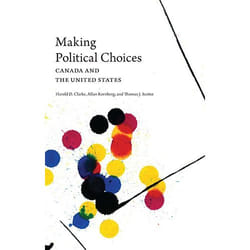 ISBN Making Political Choices: Canada and the United States