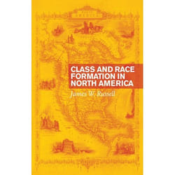 ISBN Class and Race Formation in North America
