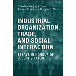ISBN Industrial Organization, Trade, and Social Interaction: Essays in Honour of B. Curtis Eaton