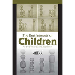 ISBN The Best Interests of Children: An Evidence-Based Approach