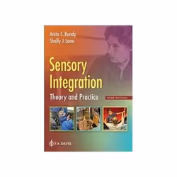 ISBN Sensory Integration 3E: Theory and Practice, Biologie, Anglais, Couverture rigide, 656 pages