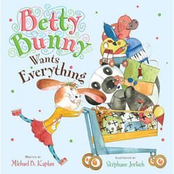 ISBN Betty Bunny Wants Everything Couverture rigide