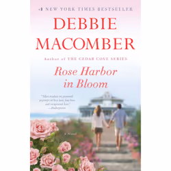 ISBN Rose Harbor in Bloom, Anglais, Livre broché, 384 pages