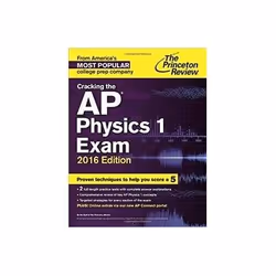 ISBN Cracking the AP Physics 1 Exam: 2016 Edition, Education, Anglais, 400 pages