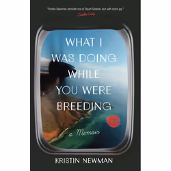 ISBN What I Was Doing While You Were Breeding, Fiction, Anglais, Livre broché, 304 pages